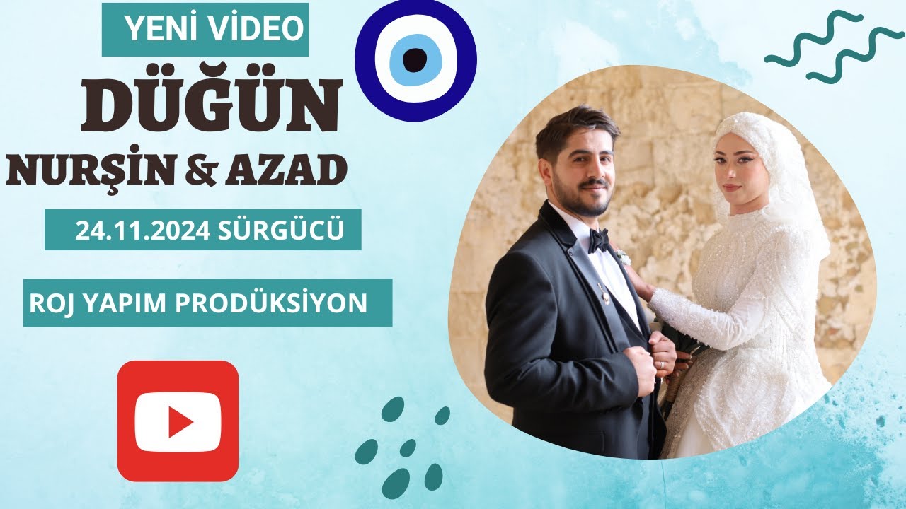 NURŞİN & AZAD ÇİFTİMİZİN DÜĞÜN MERASİMİ 24.11.2024 ROJ YAPIM:)