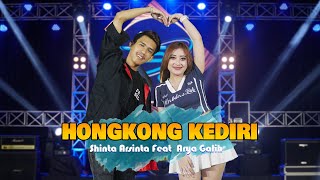 Shinta Arshinta Ft Arya Galih - Hongkong Kediri | Official Music Video