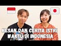 Cerita tentang pengalaman istri selama di Indonesia