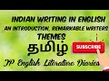 Indian writing in english  an introduction remarkable writers and themes in tamil