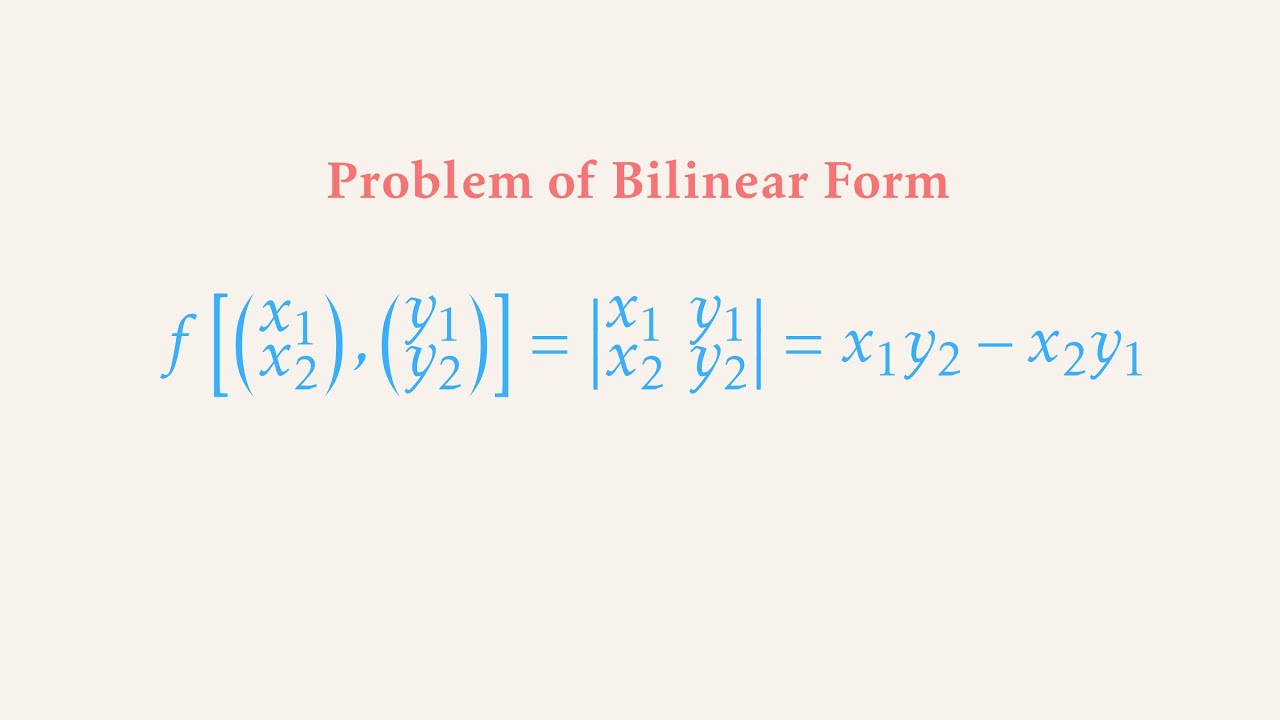 Proving Bilinear Form YouTube