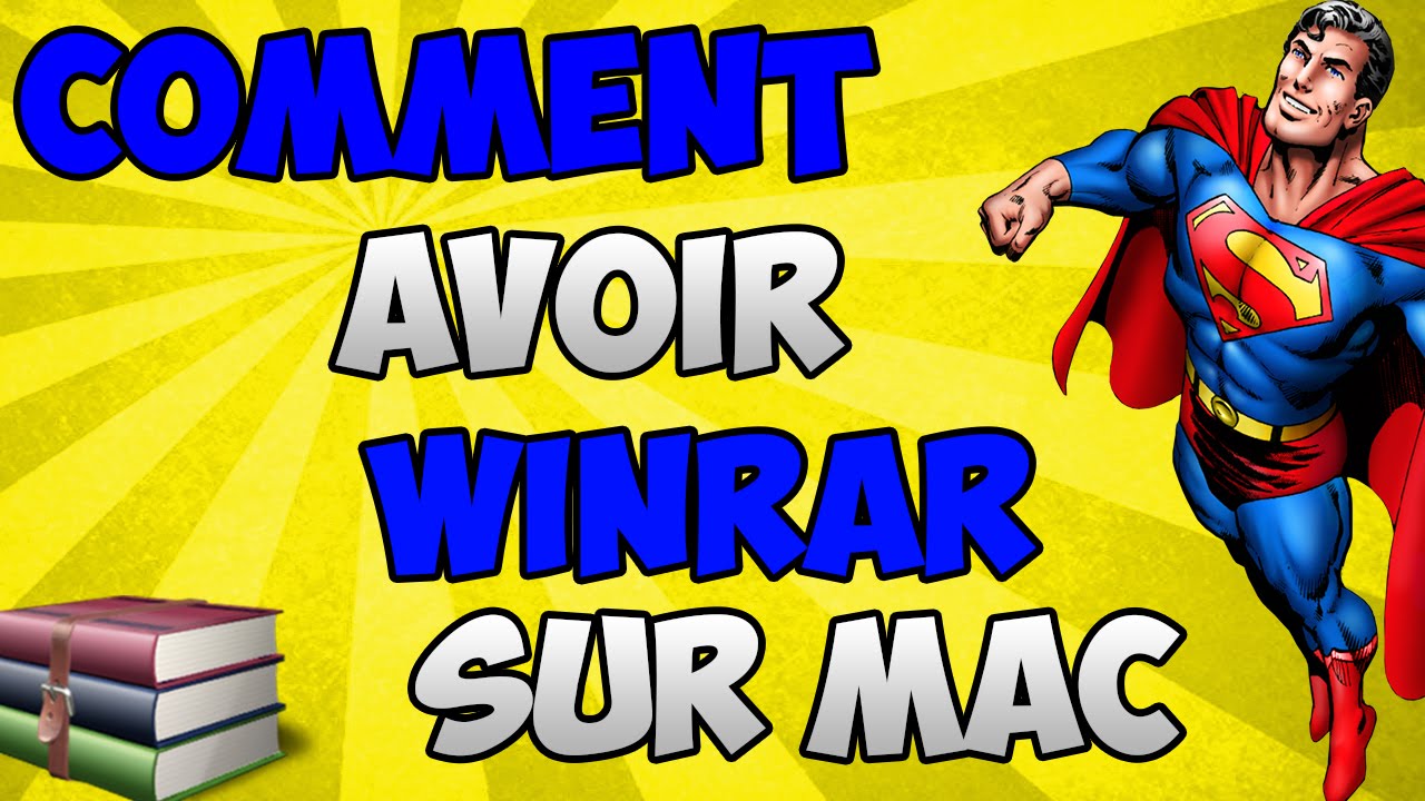 Comment Avoir Winrar Sur Mac Youtube