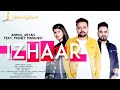 Izhaar   official  anmol aryan feat money  latest song 2020  musical grooves