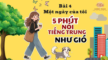 LUYỆN NÓI TIẾNG TRUNG SHADOWING HSK1 - HSK3 _ Một ngày của tôi | SERIES 30 NGÀY NÓI NHƯ GIÓ | BÀI 4
