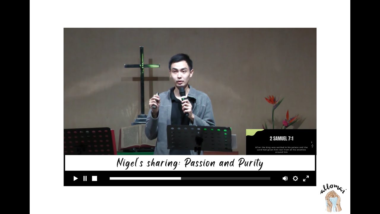 Nigel's Sharing on Passion and Purity at C.R.O.W.N 2022