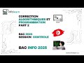 Correction Bac Algorithmiques et Programmation(Contrôle 2024) Part 2|Bac Info