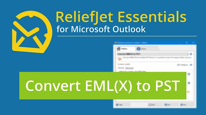 Convert Emails from EML to PST for Outlook