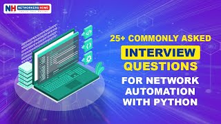 25+ Commonly asked Interview Questions for Network Automation with Python | #automation #python