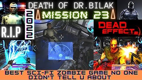 Best zombie,horror,sci-fi games for android 2022.(Dead Effect 2) GAMEPLAY.[Mission 23].Bilaks death