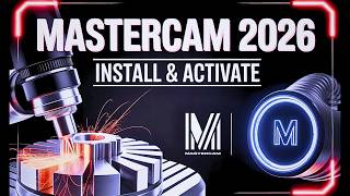 How to Install and Activate mastercam 2026 I Install Mastercam 2026 Step by Step 100 % Working.