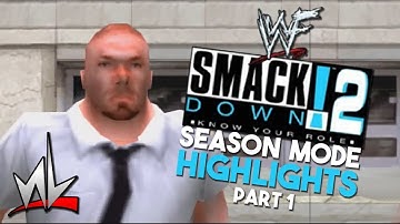 nL Highlights - WWF SmackDown! 2: Know Your Role SEASON MODE (Part 1)