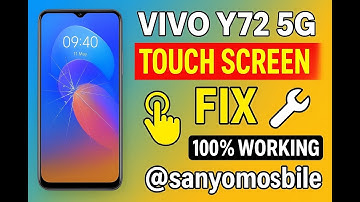 Vivo Y72 5G Touch Screen Solution  100% Working Fix | @sanyomobile