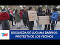 ¿DÓNDE ESTÁ LUCIANA?: Vecinos cortan la avenida y hay un operativo policial en el colegio
