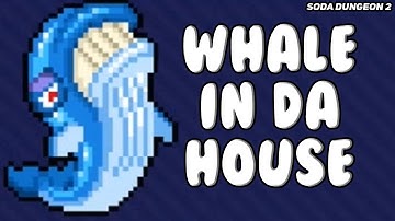 Soda Dungeon 2 | Whale In Da House | Winning Dimension 1 | Pi Network: LokeHansen