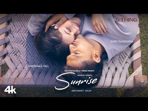 Sunrise Guru Randhawa and Shehnaaz Gill mp3 song download