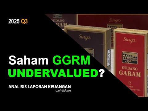 Saham GGRM 2025 Q3 Undervalued? PBV 0,4x Laba Bersih Naik tapi Pendapatan Turun!