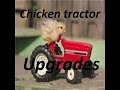How to build a portable chicken tractor coop...Part 2 upgrades and changes How to build a portable chicken tractor coop...Part 2 upgrades and changes