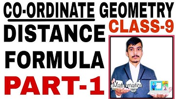 Optional math class 9 || Co-ordinate Geometry, PART-1 || Distance formula