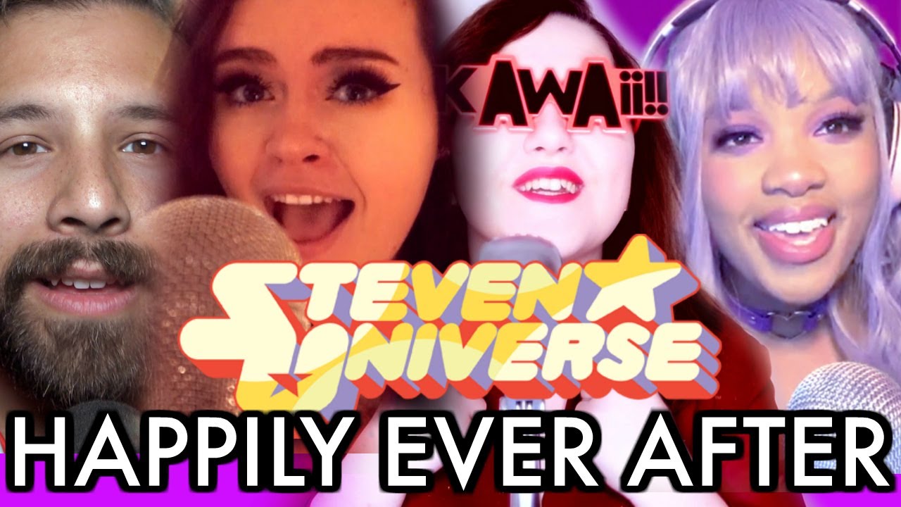 Steven Universe - Happily Ever After [cover] - Caleb Hyles (feat. Annapantsu, EileMonty, Jayn)