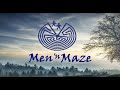 Men in Maze - Music for meditation, inner journey and sound experience