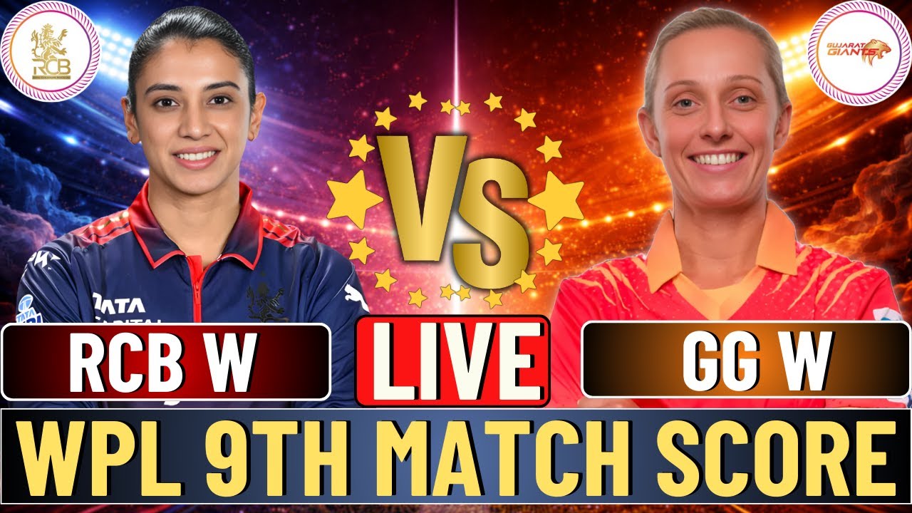 🔴 Live: RCB Women vs GG Women | 9th Match WPL | Live Score & Commentary