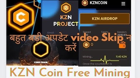 KZN coin Core coin big update coredao mining Satoshi new Project KZK Coin Free Mining And Airdrop