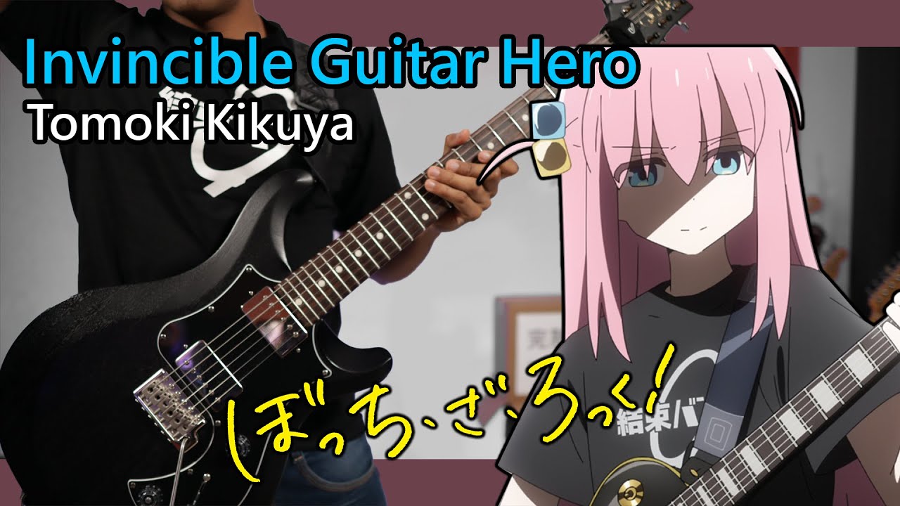 🎼TABS] Invincible Guitar Hero ( 無敵のギターヒーロー) / Tomoki