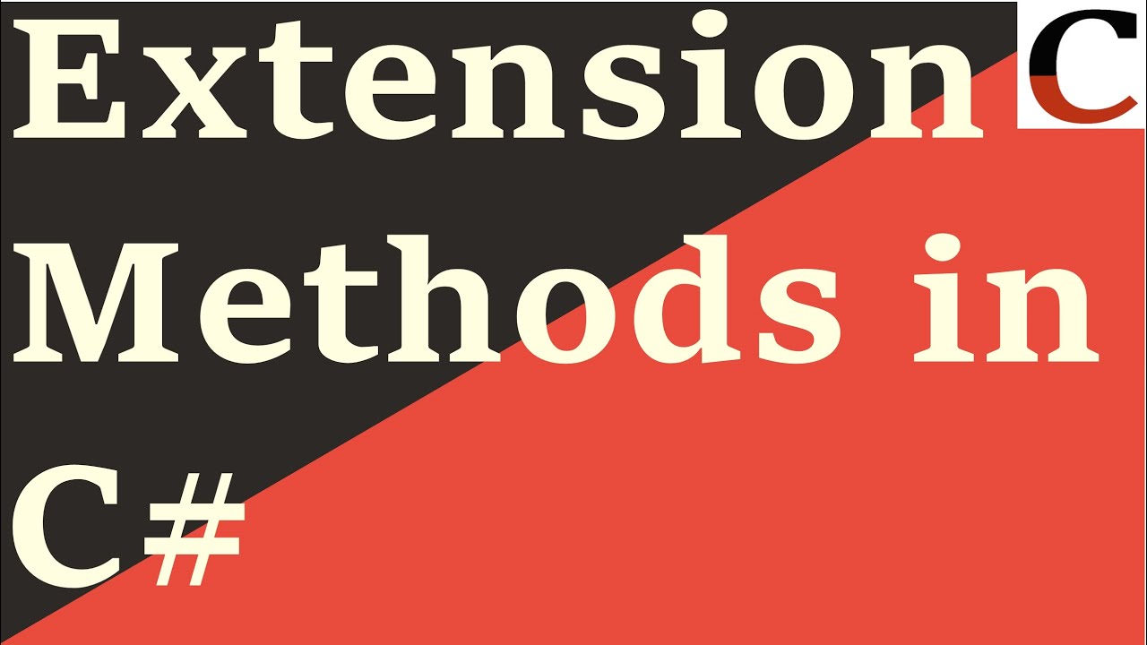 Extension Methods in C# - YouTube
