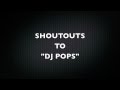 Problem ty r3j3ctz and tmills shout outs to dj pops