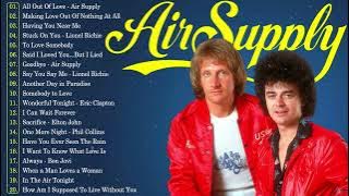 Best Air Supply Songs🎵 Air Supply Greatest Songs Full Album