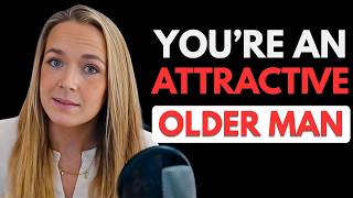 7 Unteachable Qualities That Make You an Attractive Older Man | Female Psychology