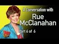 Rue McClanahan tells why Golden Girls became Golden Palace Part 6 of 6