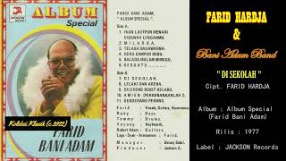 FARID HARDJA & BANI ADAM - 