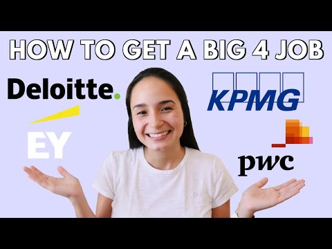 HOW TO GET A JOB AT A BIG 4 FIRM (for college students) | Deloitte, PwC, EY, KPMG
