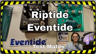 Riptide Eventide : une double pédale Overdrive et Univibe sur