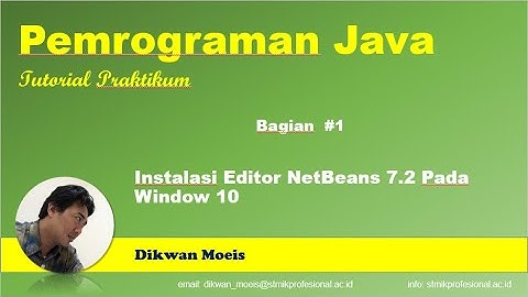 #01. Instalasi Editor NetBeans 7.2 Pada Windows 10.