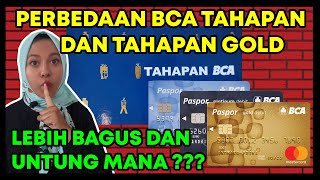 Perbedaan BCA Tahapan dan Tahapan Gold / Beda ATM BCA Tahapan vs ATM BCA Gold Untuk pemula