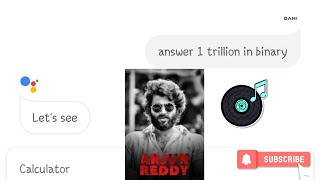 What is 1 trillion in binary google search results Arjun reddy Bgm 😆😎 Profile
