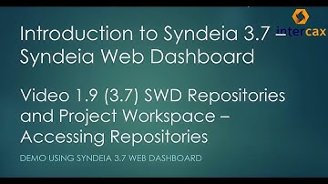 SWD Repositories and Project Workspace - Accessing Repositories | Video 1.9 | Syndeia 3.7