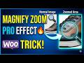 Woocommerce Magnifying Zoom Hover Effect in Product Image