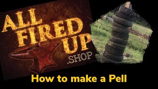 How to make a Pell - All Fired Up Armouries