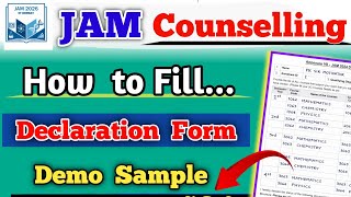 How to fill Declaration From of iit jam counselling process 2026 | iit jam 2026 declaration form 