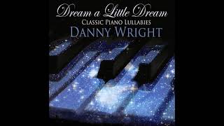 DANNY WRIGHT -  MEMORY  -  MUSICA EMOTIVA PARA EL ALMA -  2025 -