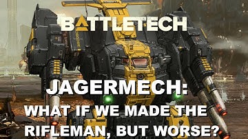 BATTLETECH: The Jagermech