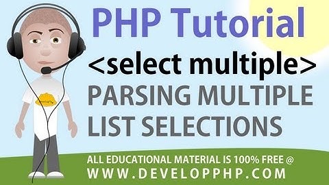 PHP Tutorial Parse Multiple Select HTML Form Fields