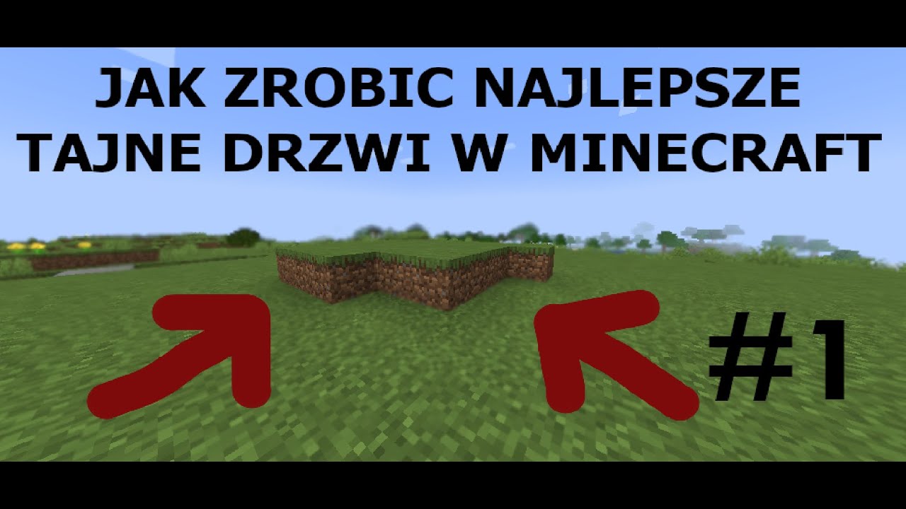 Jak Zrobić Tajne Przejście W Minecraft JAK ZROBIC NAJLEPSZE TAJNE DRZWI W MINECRAFT #1 - YouTube