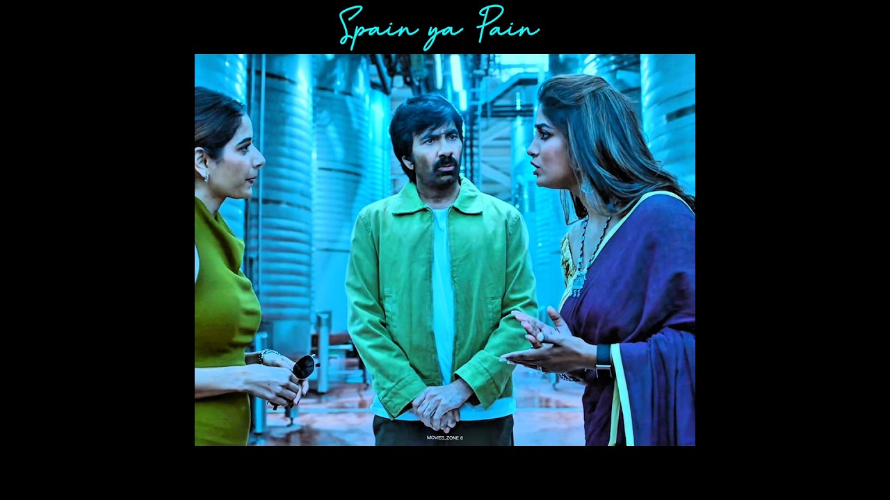 Spain ya Pain || Ravi Teja New Movie status #shortsfeed #moviestory #lovestatusvideo