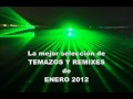 SESION ENERO 2012 - Parte 1 (Los mejores temas y remixes del momento) + LINK DE DESCARGA