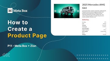 How to Create a Product Page - P11- Meta Box + Zion | Meta Box Tutorial