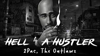2Pac ft. Outlawz - Hell 4 A Hustler (Retail Mix Edit) - YouTube